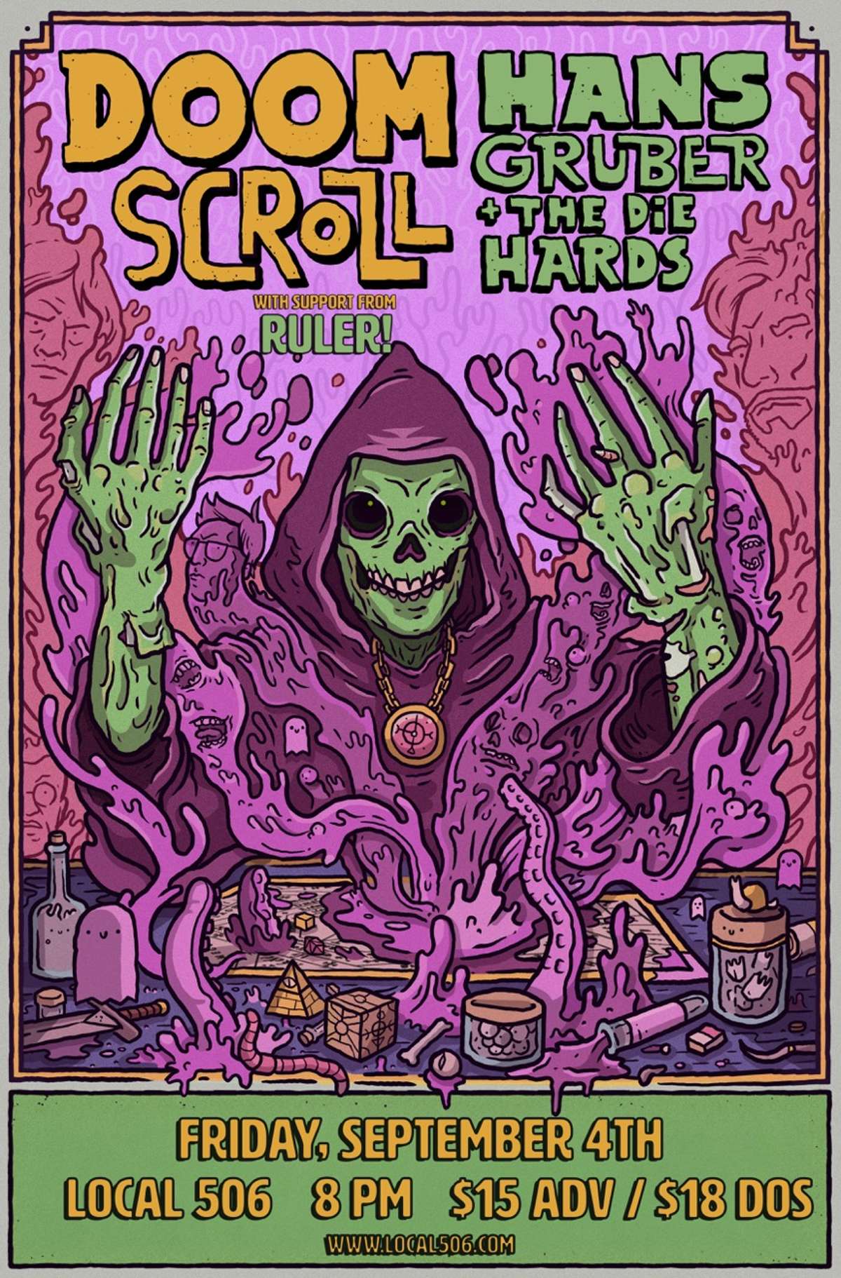 Doom Scroll and Hans Gruber & The Die Hards with Ruler!