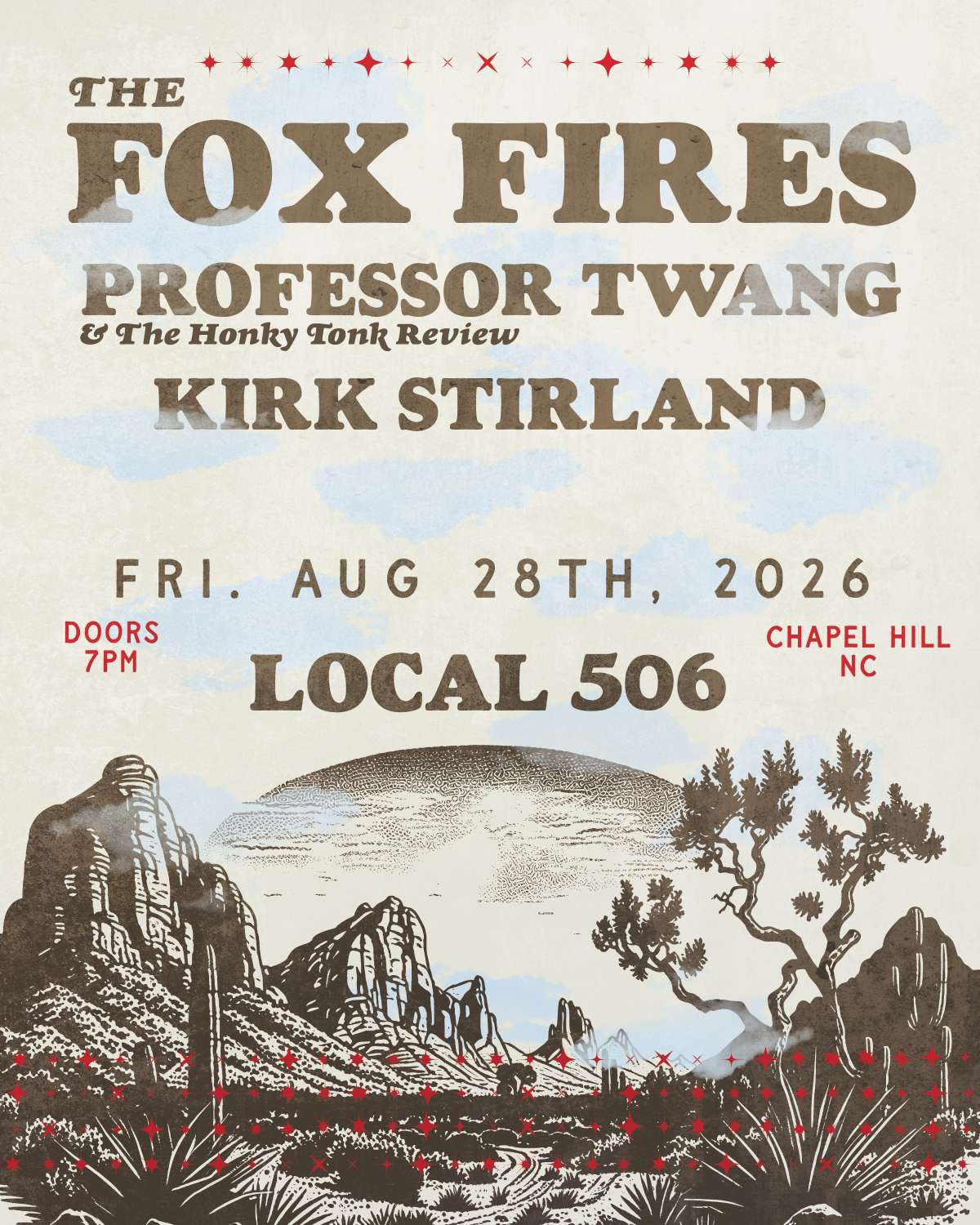 The Fox Fires with Professor Twang & The Honky Tonk Review and Kirk Stirland