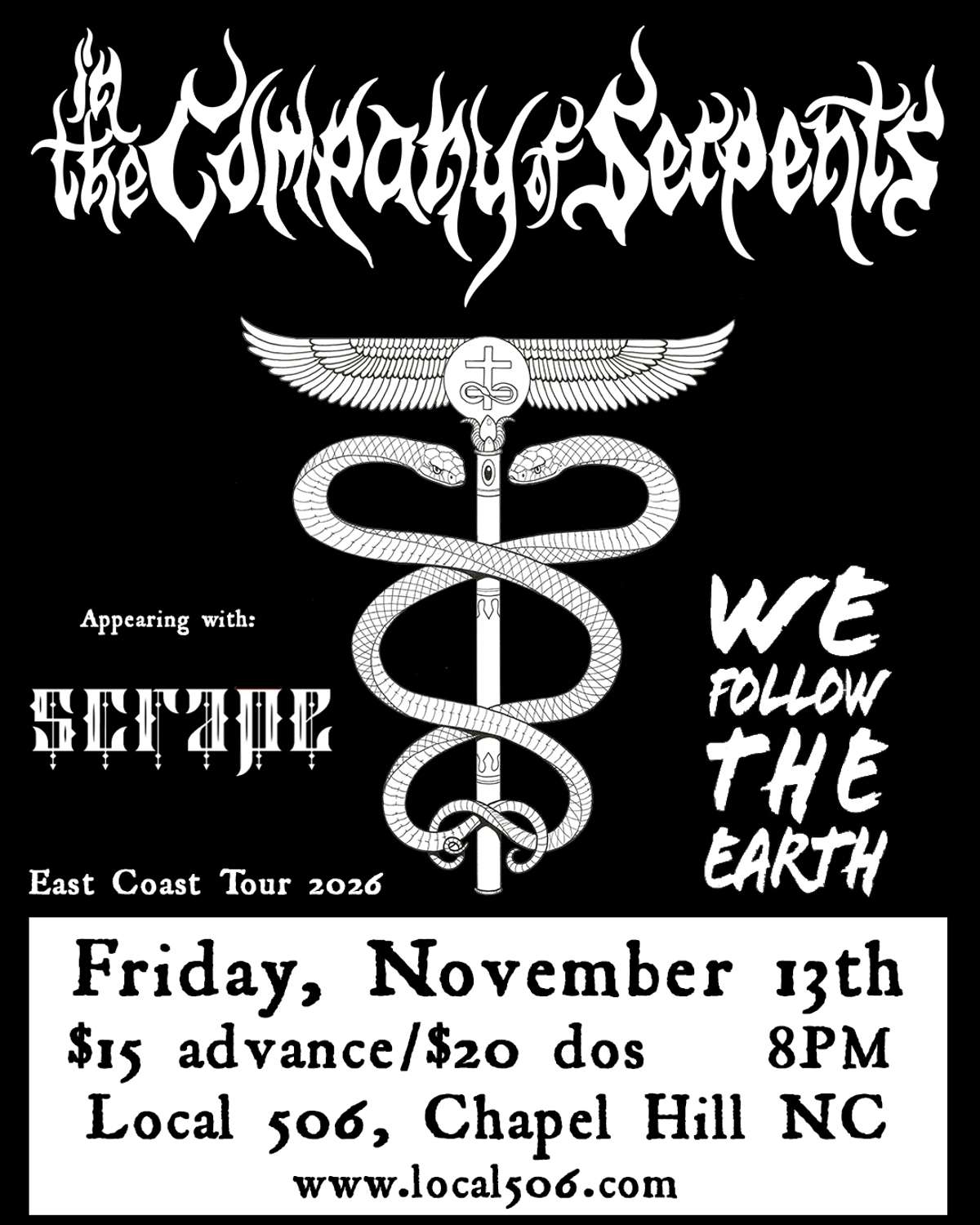 In The Company of Serpents with Scrape and We Follow The Earth