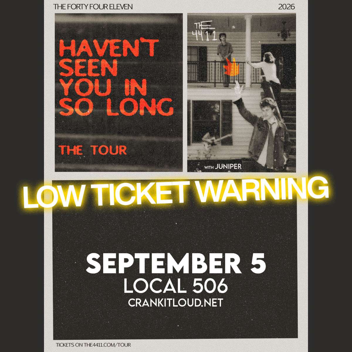 The 4411 – ‘Haven’t Seen You In So Long’ Tour