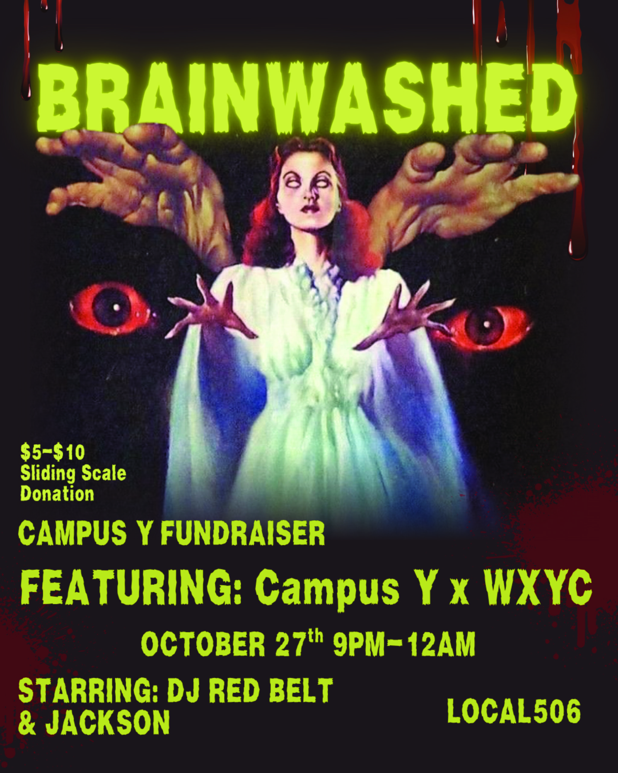 BRAINWASHED: A Campus Y Fundraiser Starring DJ Red Belt & Jackson